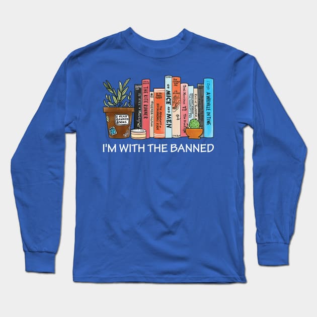 I'M WITH THE BANNED 2 Long Sleeve T-Shirt by MerlinsAlvarez